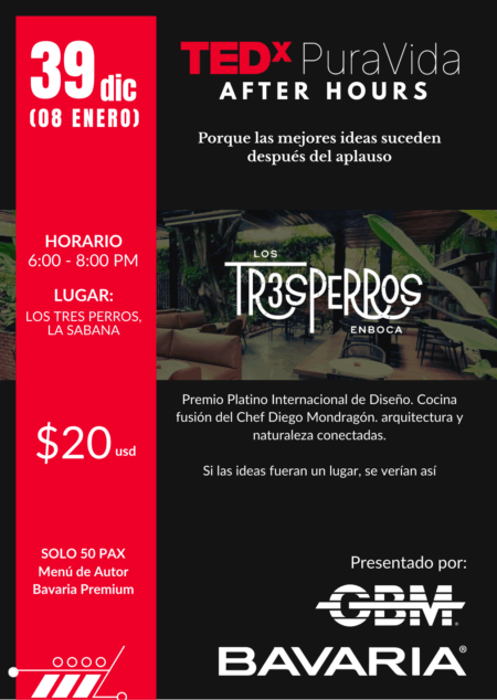 TEDxPuraVida - After Hours