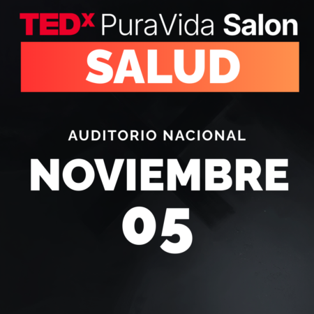TEDxPuraVida@Salud