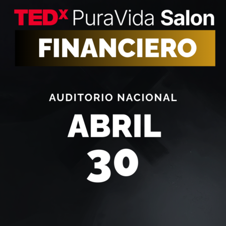 TEDxPuraVida@Financiero