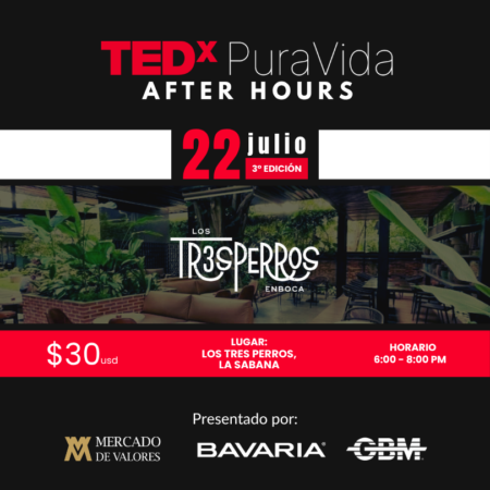 TEDxPuraVida - After Hours (3ra Edición)